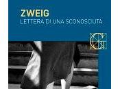 "Lettera Sconosciuta" Zweig