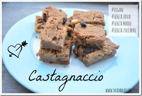 Ricetta castagnaccio dolce