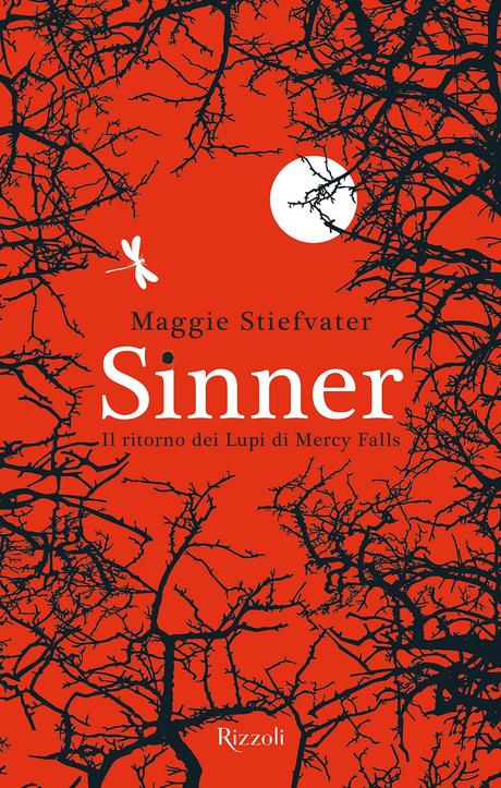 [Anteprima Rizzoli] Sinner (The Wolves of Mercy Falls #4) di Maggie Stiefvater