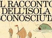 racconto dell’isola sconosciuta José Saramago