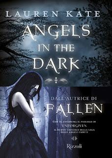 SEGNALAZIONE - Angels in the dark di Lauren Kate