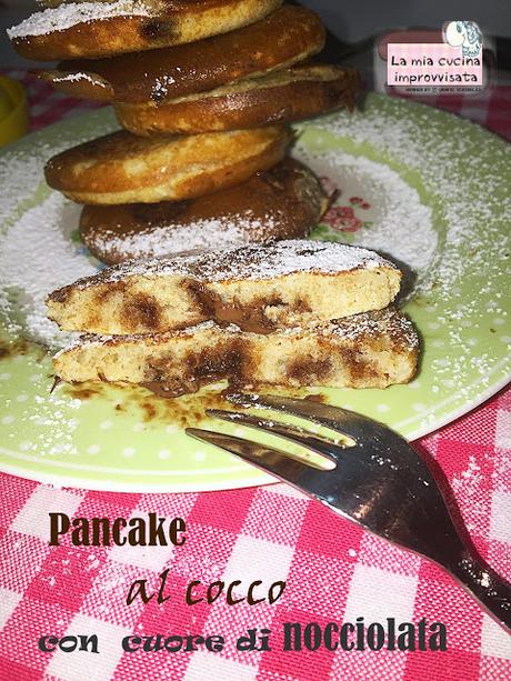 Pancake al cocco con cuore di nocciolata