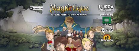 Magnetique, il primo fumetto in realtà virtuale