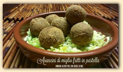 Arancini di miglio : quattro regole fondamentali