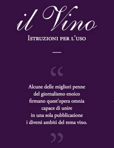 Il vino, istruzioni per l’uso