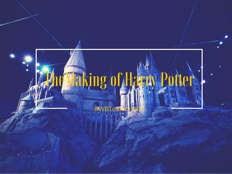 Making of Harry Potter: il mio racconto