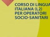 Corso lingua italiana (L2) operatori socio-sanitari, Maggioli editore, 2015