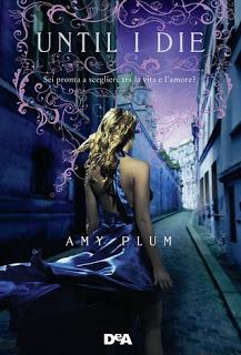 Recensione: Until I Die di Amy Plum