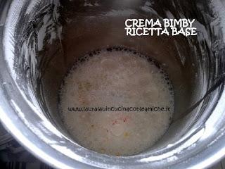 CREMA BIMBY - Ricetta Base - realizzata da Laura Lau