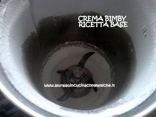 CREMA BIMBY - Ricetta Base - realizzata da Laura Lau