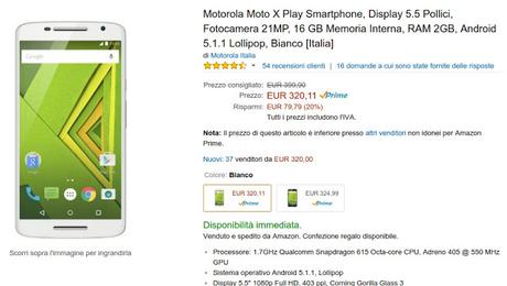 Promozione Amazon: Motorola Moto X Play a 310 euro su Amazon solo per oggi