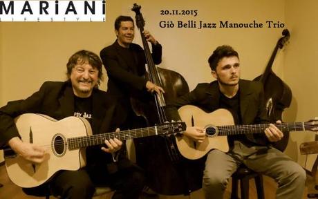 Gio' Belli Jazz Manouche Trio al Mariani Lifestyle a Ravenna