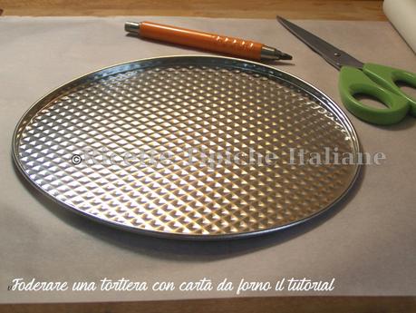 Foderare una tortiera con carta da forno il tutorial