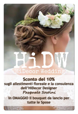 Coupon Sconto per allestimenti floreali del HiDecor Wedding Designer Pasquale Sostini