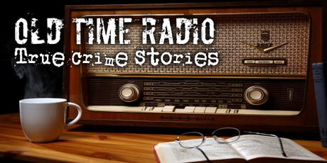 Old Time Radio: The Black Museum