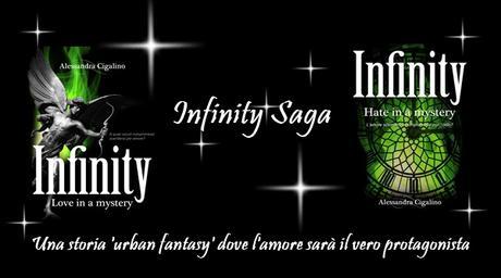 Infinity, Love in a Mystery di Alessandra Cigalino Infinity, Love in a Mystery di Alessandra Cigalino