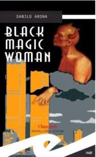 Black Magic Woman