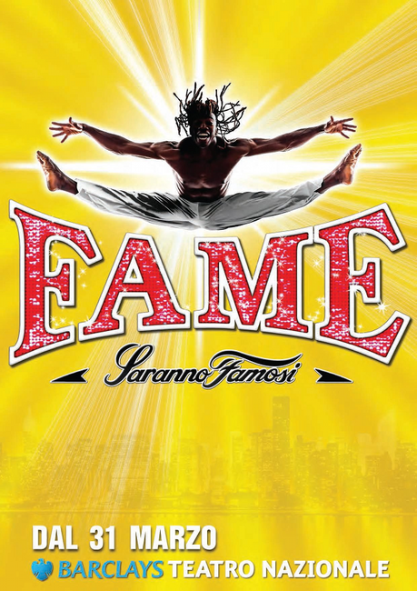 Arriva Fame Musical in collaborazione con SDM. Prevendite aperte - MILANO - Barclays Teatro Nazionale, dal 31 marzo al 1 maggio 2016.