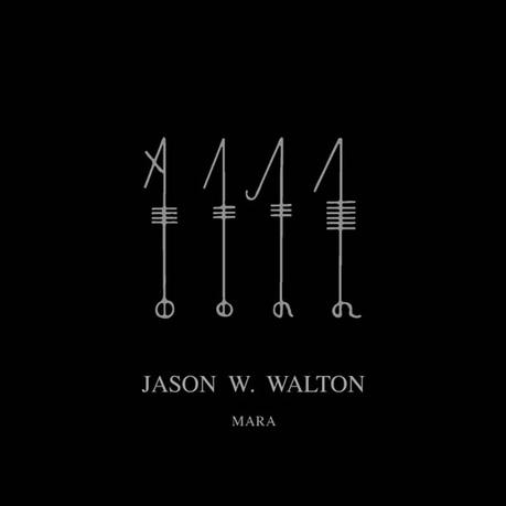 JASON W. WALTON, Mara