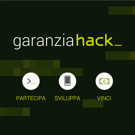 Al via GaranziaHack: partecipa, sviluppa, vinci!