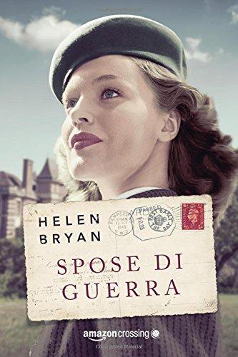 [Recensione] Spose di guerra di Helen Bryan