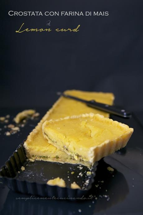 Crostata con farina di mais e lemon curd