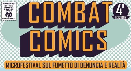 Torna Combat Comics, Festival sul fumetto di denuncia e realtà