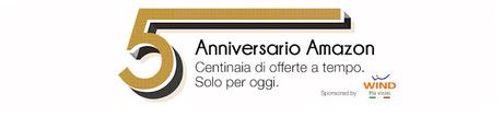 Offerte 5° anniversario Amazon: centinaia di offerte solo per oggi