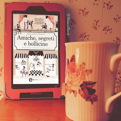 [Recensione] Amiche, segreti e bollicine di Alexandra Brown