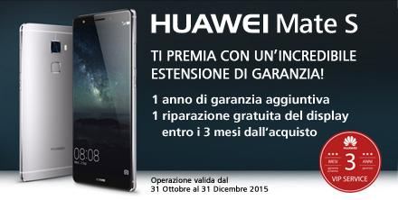 [News] Compra un Huawei Mate S e avrai un anno di garanzia in più. Scopri come.