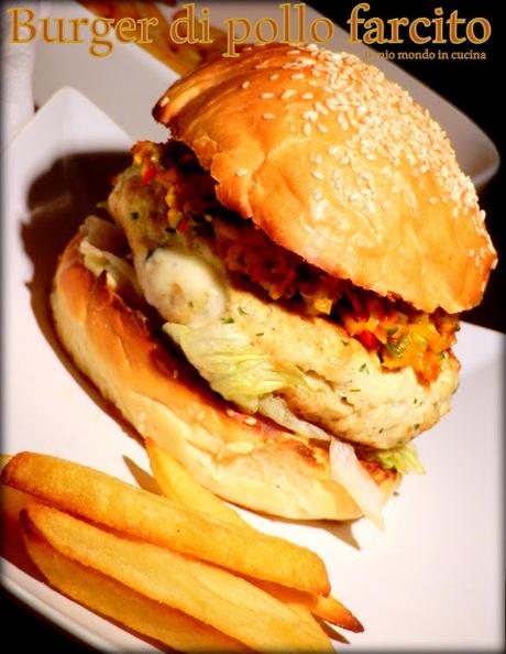 BURGER di POLLO farcito