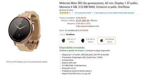 Motorola Moto 360 Oro/Rosa a 269 euro su Amazon