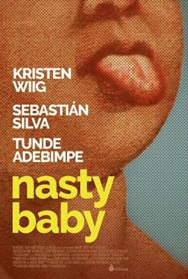 Nasty Baby - La Recensione
