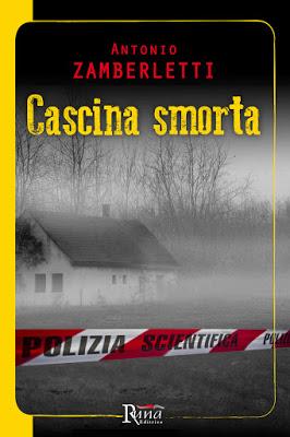 SEGNALAZIONE - Cascina smorta di Antonio Zamberletti