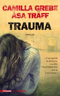 TOPIC BOOKS #2 : Trauma di Camilla Grebe e Asa Träff