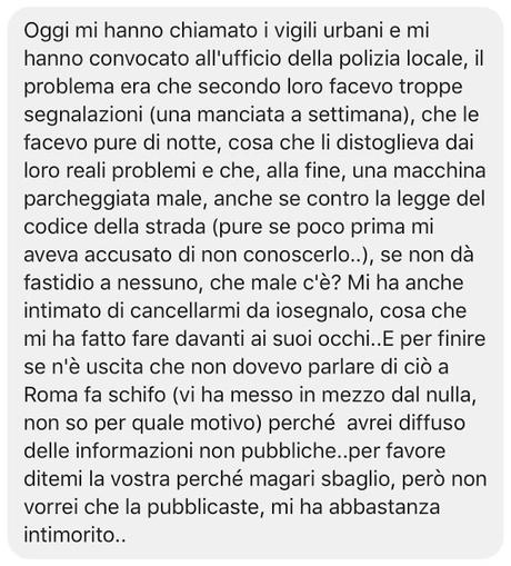 E i vigili continuano ad intimidire chi usa IoSegnalo. Così la Municipale uccide il senso civico. Ora basta!