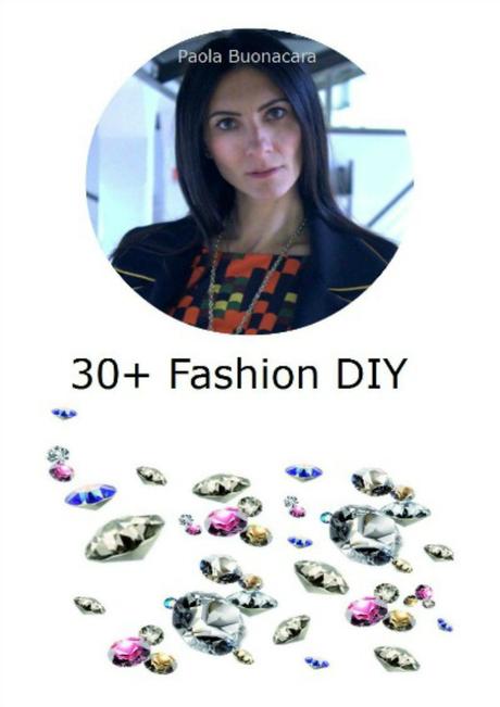 paola buonacara, book, book DIY, libro DIY, libro craft, book craft, book craft fashion, book themorasmoothie, libro themorasmoothie, libro paola buonacara, book paola buonacara, fashion blog, fashion blogger, diy blogger, diy fashion