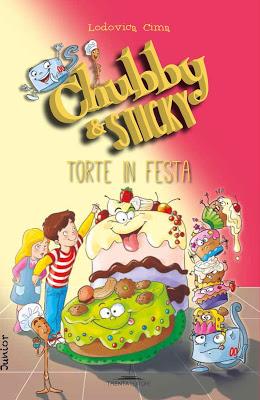 Books e Babies [Anteprima] : Chubby & Sticky. Torte in festa