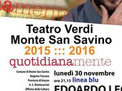 Edoardo Teatro Verdi Monte Savino