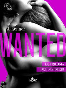 Wanted di Julie Kenner [Trilogia del desiderio #1]
