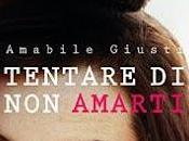 Anteprima: "TENTARE AMARTI" Amabile Giusti