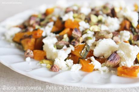 Zucca Mantovana, Feta e Pistacchi Tostati