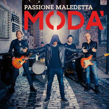 MODA’: in anteprima streaming su TIMmusic “PASSIONE MALEDETTA”