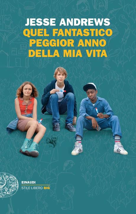 Recensione in Anteprima: Quel fantastico peggior anno della mia vita