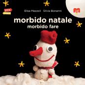 Morbido Natale, morbido fare