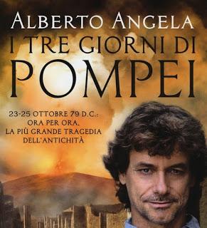 I tre giorni di Pompei - Alberto Angela