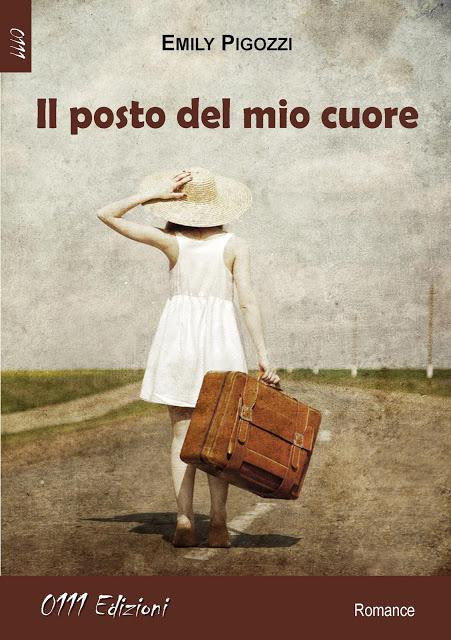 [Rubrica: Italian Writers Wanted #34] Il posto del mio cuore di Emily Pigozzi - Operazione Codice Cøngø#2 di Black Hawk Day Rewind e  Dominick Fencer - Oltre il buio il tuo respiro di Elisabetta Barbara De Sanctis - Pioggia rossa di Laura Simonatti - B...