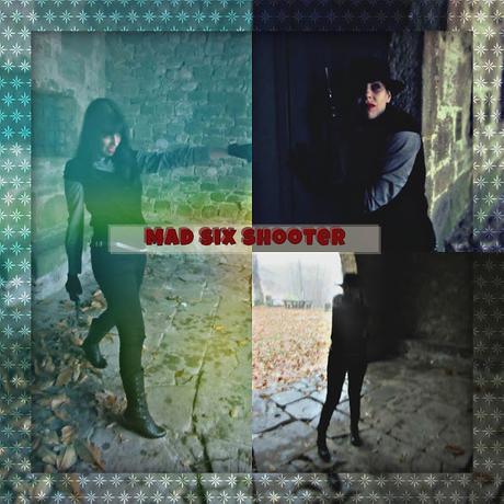 Mad Six Shooter- reprise