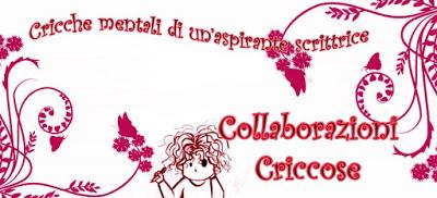 Collaborazioni Criccose #9