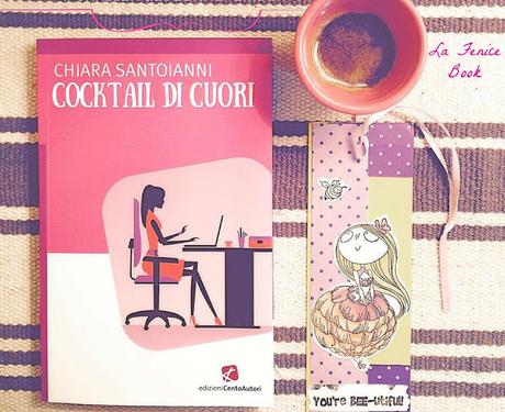 [Recensione] Cocktail di cuori di Chiara Santoianni